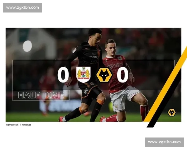 狼队主场迎战米堡英冠焦点对决牵动升级格局走向之夜谁能笑到最后